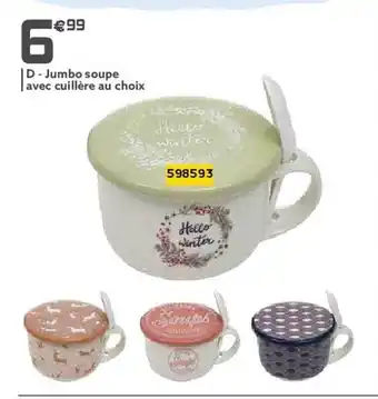 Gifi Jumbo soupe avec cuillère au choix offre
