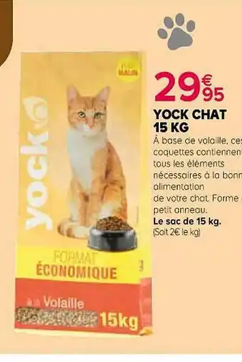 Jardiland Yock chat 15 kg offre