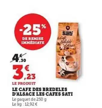 U Express Le café des bredeles d'alsaces les cafés sati offre