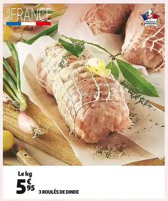 Auchan 3 roulés de dinde offre