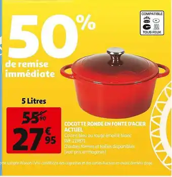 Auchan Cocotte ronde en fonte d'acier actuel offre