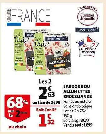Auchan Lardons ou allumettes brocéliande offre