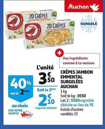 Auchan Crêpes jambon emmental surgelées auchan offre