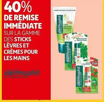 Auchan La gamme des sticks lèvres et crèmes pour les mains dermophil offre