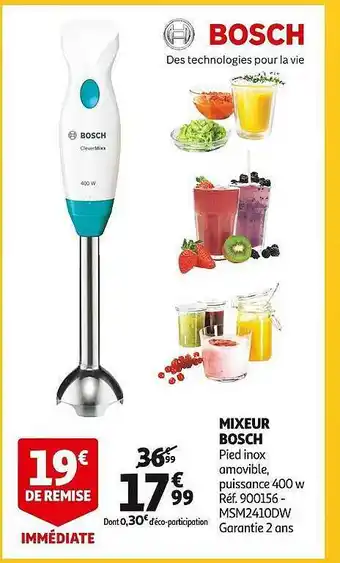 Auchan Mixeur bosch offre