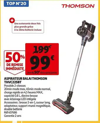 Auchan Aspirateur balai thomson thvc225bt offre