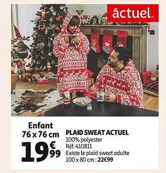 Auchan Plaid sweat actuel offre
