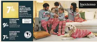 Auchan Pyjama micro-polaire bébé ou enfant inextenso, pyjama femme ou homme inextenso, pyjama de noël pour chien inextenso offre