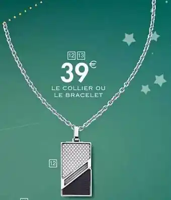 Le collier ou le bracelet