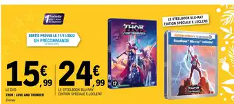 E.Leclerc Thor : Love And Thunder offre