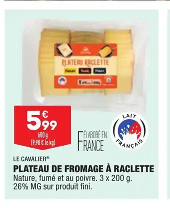 ALDI Plateau De Fromage A Raclette offre