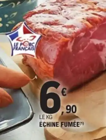 E.Leclerc Échine fumée offre