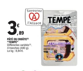 E.Leclerc Pâté en croûte "TEMPE" offre