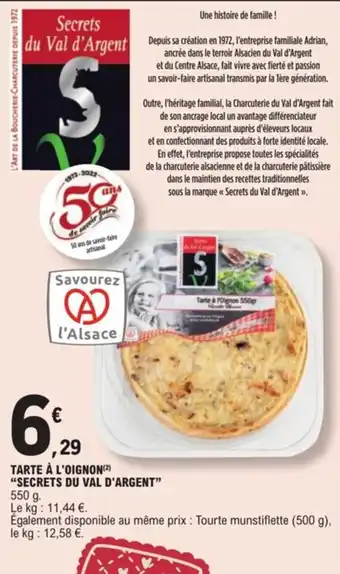 E.Leclerc Tarte à l'oignon "secrets du val d'argent" offre