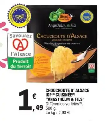 E.Leclerc Choucroute d'alsace igp cuisinée "ANGSTHELM & FILS" offre