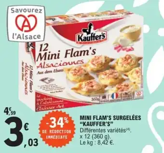 E.Leclerc Mini flam's surgelées "KAUFFER'S" offre
