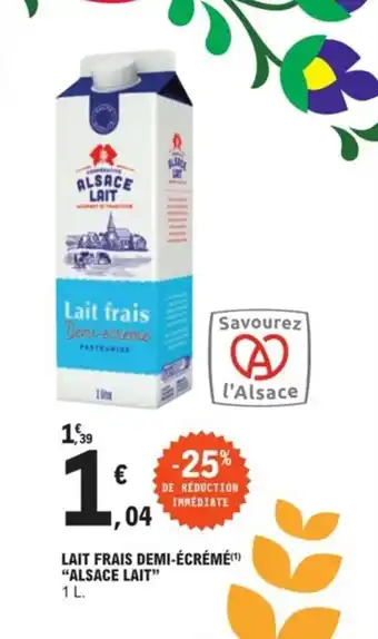 Lait frais demi-écrémé "ALSACE LAIT"