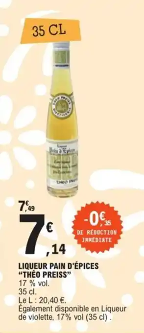 E.Leclerc Liqueur pain d'épices "THEO PREISS" offre