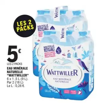 E.Leclerc Eau minérale naturelle "WATTWILLER" offre