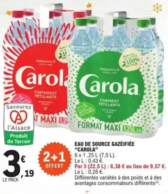 E.Leclerc Eau de source gazéifiée "CAROLA" offre