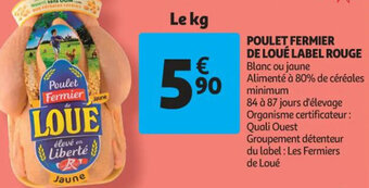 Auchan Poulet fermier de loué label rouge offre
