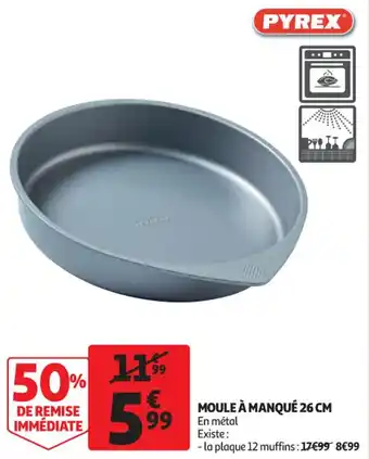 Auchan Moule à manqué 26 cm offre