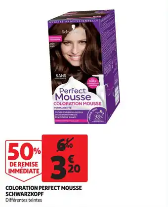 Auchan Coloration perfect mousse schwarzkopf offre