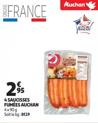 Auchan 4 saucisses fumées auchan offre
