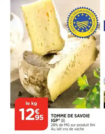 Bi1 Tomme de Savoie IGP offre