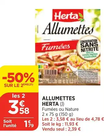 Bi1 Allumettes Herta offre