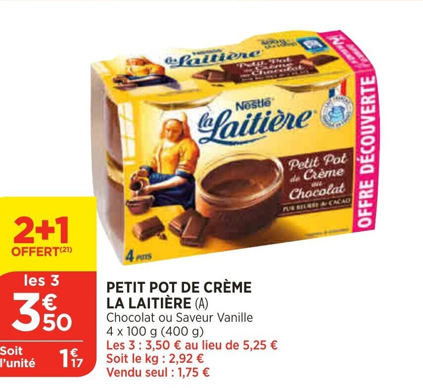 Promo Petit Pot de Crème La Laitière chez Bi1