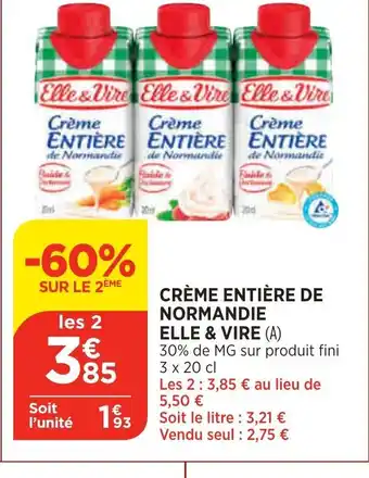 Bi1 Crème Entière de Normandie Elle&Vire offre