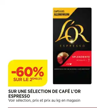 Bi1 Sur Une Sélection de Café L'Or Espresso offre