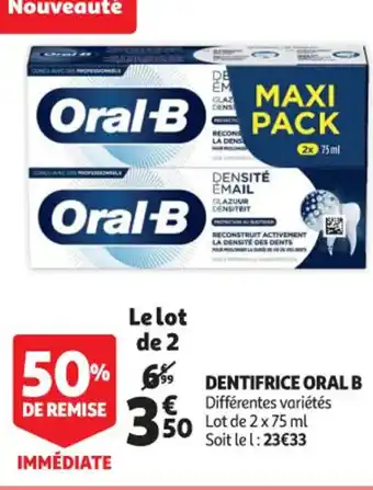 Auchan Dentifrice Oral-B offre