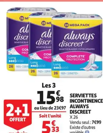 Auchan Serviettes Incontinence Always Discreet offre