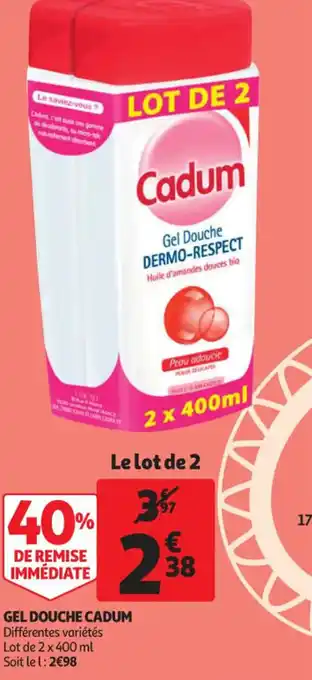 Auchan Gel Douche Cadum offre