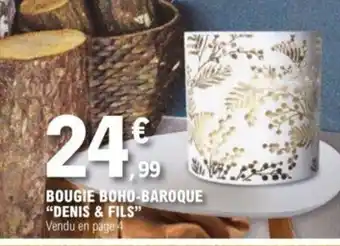E.Leclerc Bougie Boho Baroque Denis & Fils offre