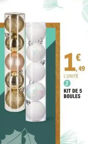 E.Leclerc Kit de 5 Boules offre