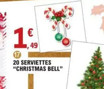 E.Leclerc 20 Serviettes Christmas Bell offre