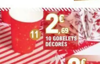 E.Leclerc 10 Gobelets Décorés offre