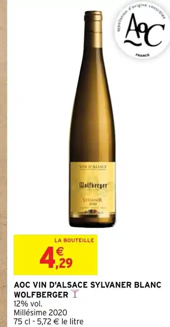 Intermarché Hyper AOC Vin d'Alsace Sylvaner Blanc Wolfberger offre