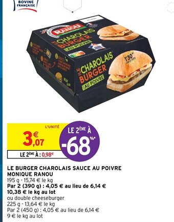 Intermarché Le Burger Charolais Sauce Au Poivre Monique Ranou offre
