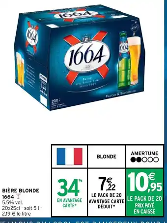 Intermarché Biere Blonde 1664 offre