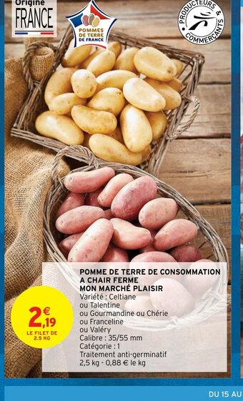 Intermarché Pomme de Terre de Consommation a Chair Ferme Mon Marche Plaisir offre