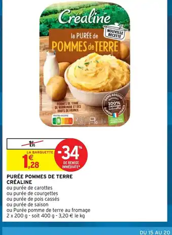 Intermarché Purée Pommes de Terre Créaline offre