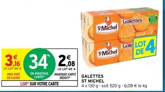 Intermarché Galettes St Michel offre