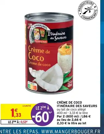Intermarché Creme de Coco Itineraire des Saveurs offre