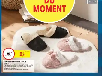 Intermarché Chausson Fourres Adulte Eldys offre