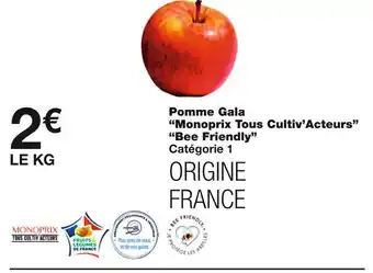 Monoprix Monoprix tous cultiv’acteurs pomme gala bee friendly offre