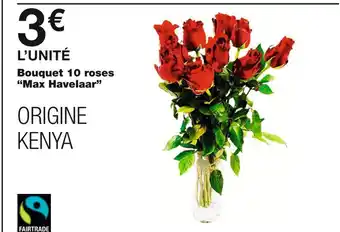 Monoprix Bouquet 10 roses “max havelaar” offre